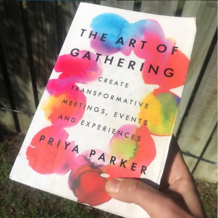 the art of gathering